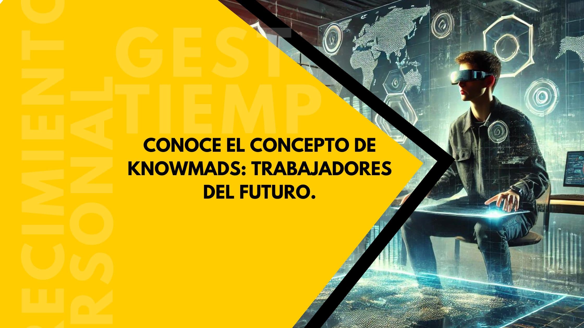 Conoce el concepto de Knowmads: trabajadores del futuro.